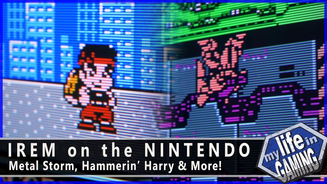 IREM on the NES - Metal Storm, Hammerin' Harry & More (w/ Game Dave) / MY LIFE IN GAMING