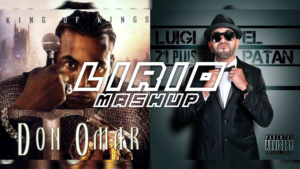 Ojitos Chiquitos x Daga Adicta -  Don Omar x Luigi 21 Plus & J Alvarez (Lirio Mashup)