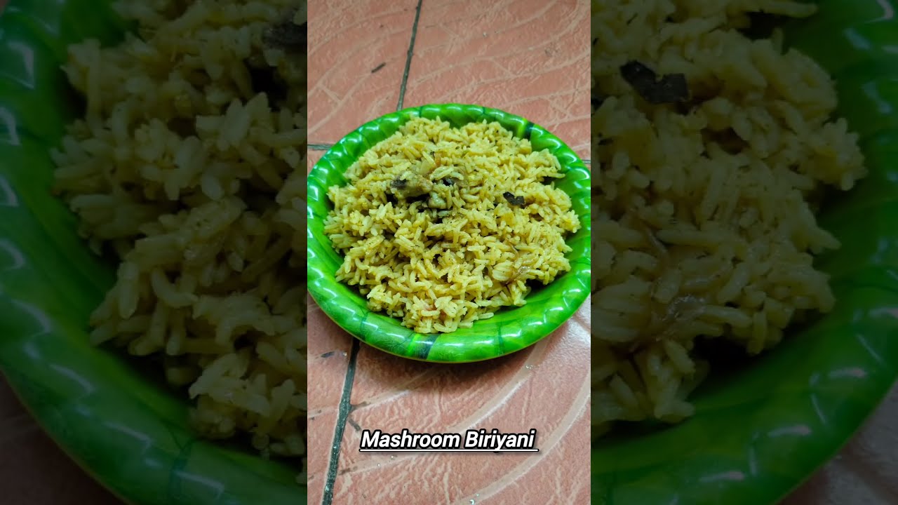 Mashroom Biriyani Recipe /ರುಚಿಯಾದ ಮಶ್ರೂಮ್ ಬಿರಿಯಾನಿ ಮಾಡುವ ವಿಧಾನ/How To Make Mashroom Biriyani Recipe 