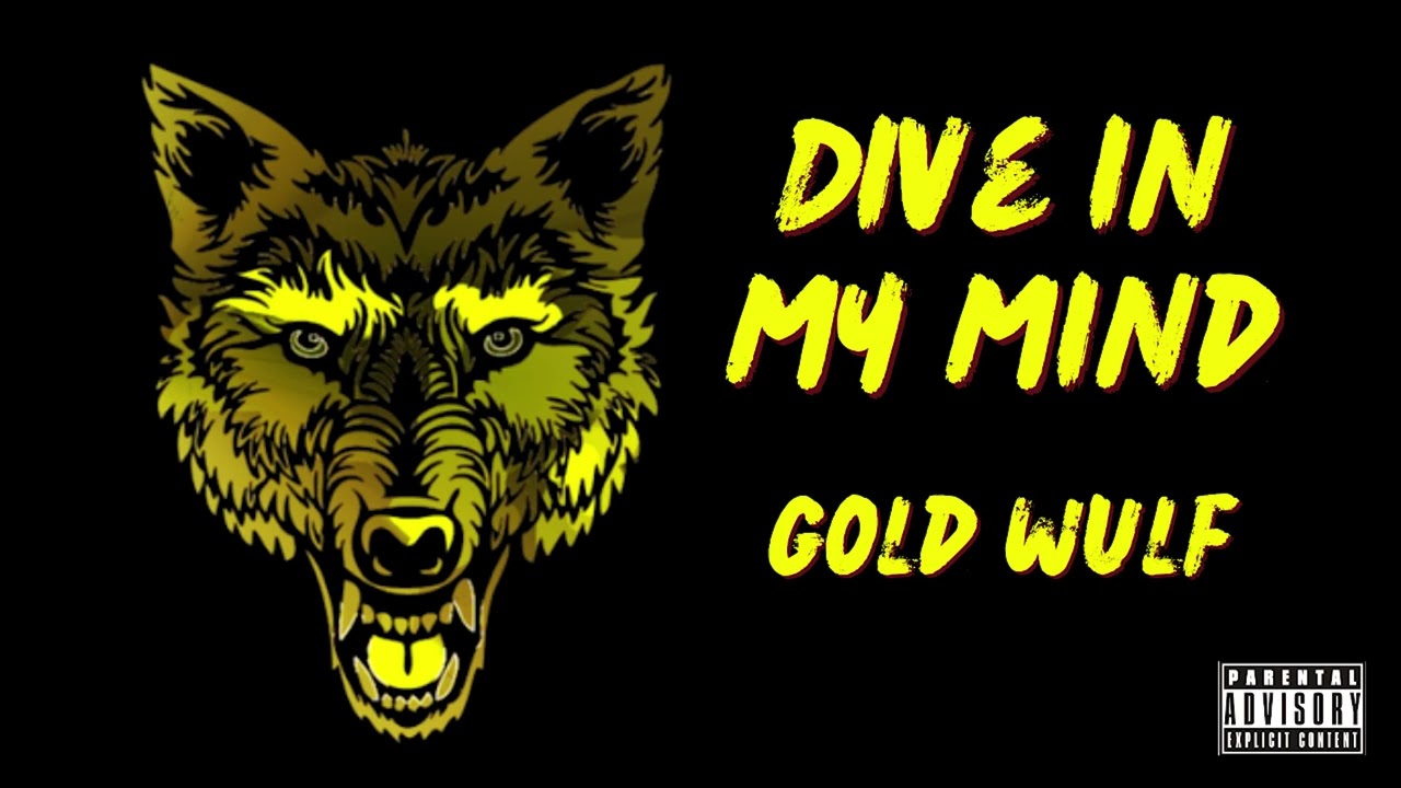 Gold Wulf - Dive in my Mind (Official Audio) Prod. @RedloxBeats )