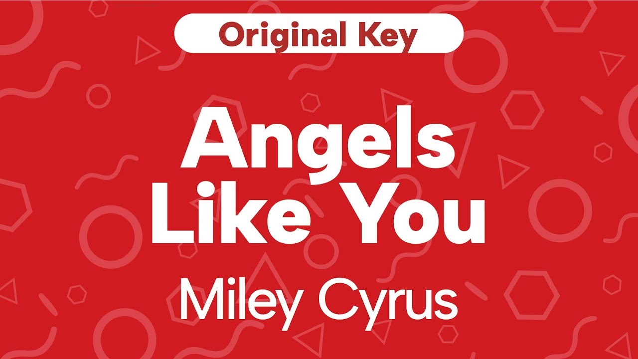 Karaoke Angels Like You - Miley Cyrus | Original Key (Cover with Backing Vocals)