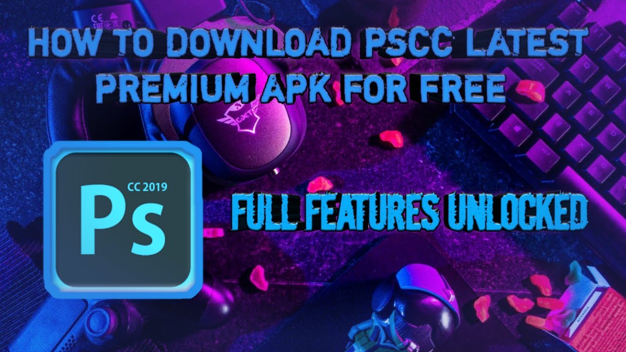 Download PSCC PREMIUM APK for FREE😱 | LATEST VERSION | ADOBE PHOTOSHOP TOUCH PREMIUM APK | DLUPLOAD