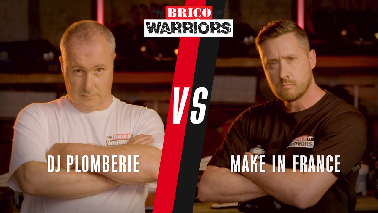 Brico Warriors – Make in France VS DJ Plomberie – Match n°1