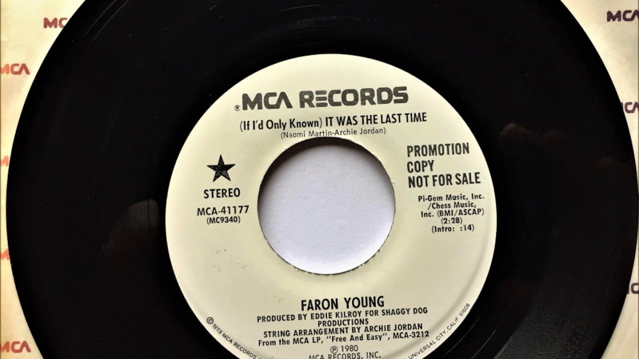 (If I'd Only Known) It Was The Last Time , Faron Young , 1980