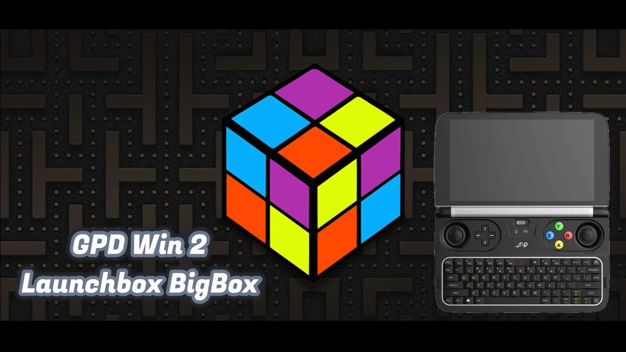 GPD Win 2 - LaunchBox (BigBox)