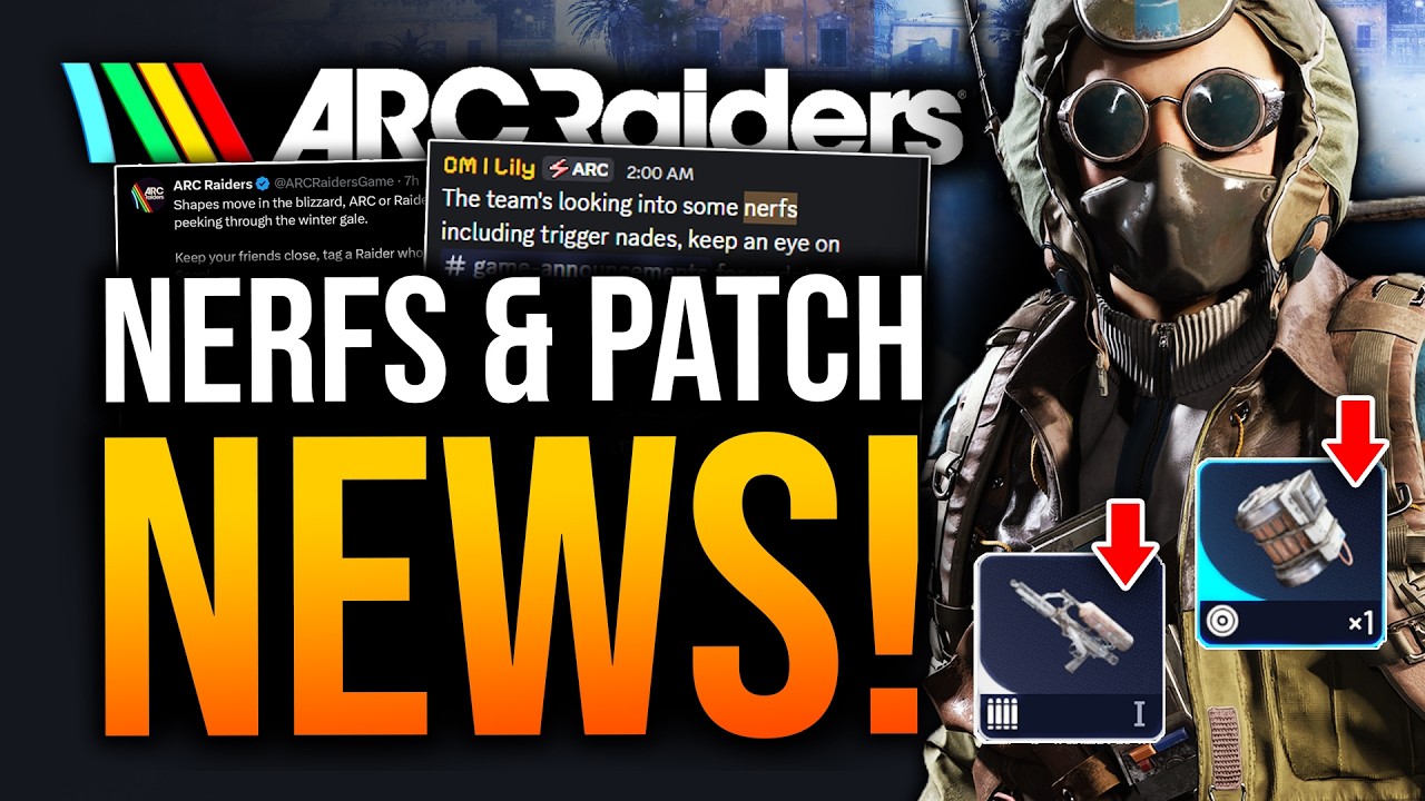 ARC Raiders - Huge Patch News! Trigger Nade Nerf &  Kettle Fix!