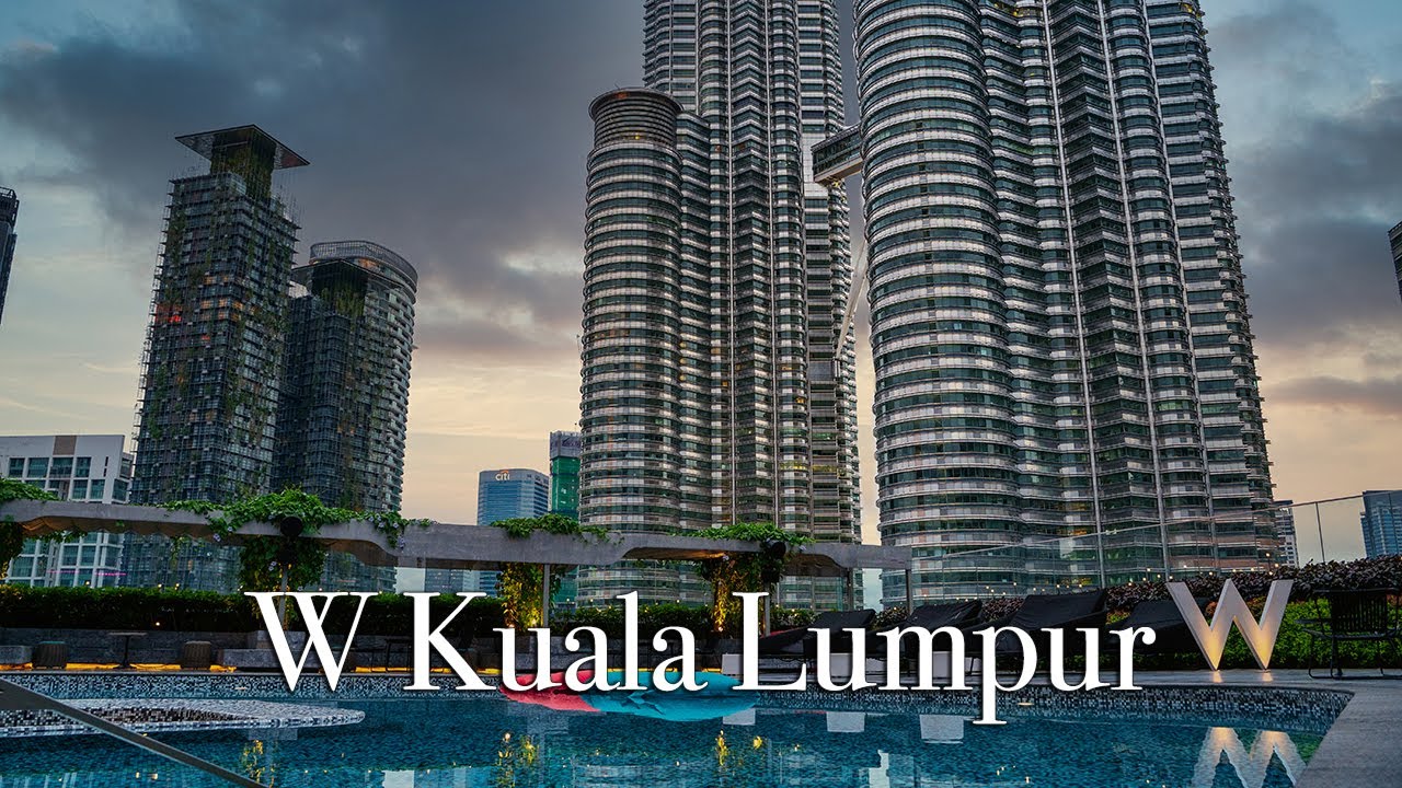 W Kuala Lumpur Malaysia【Full Tour in 4k】