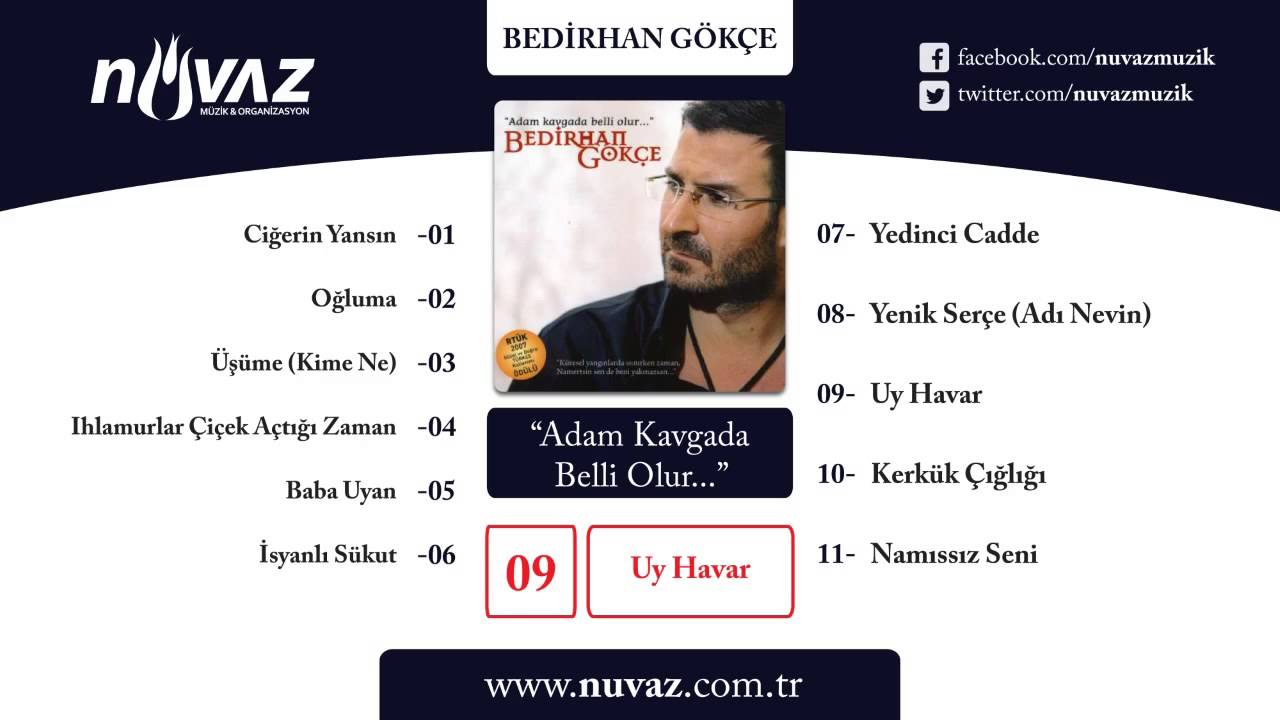Bedirhan G&ouml;k&ccedil;e - Uy Havar