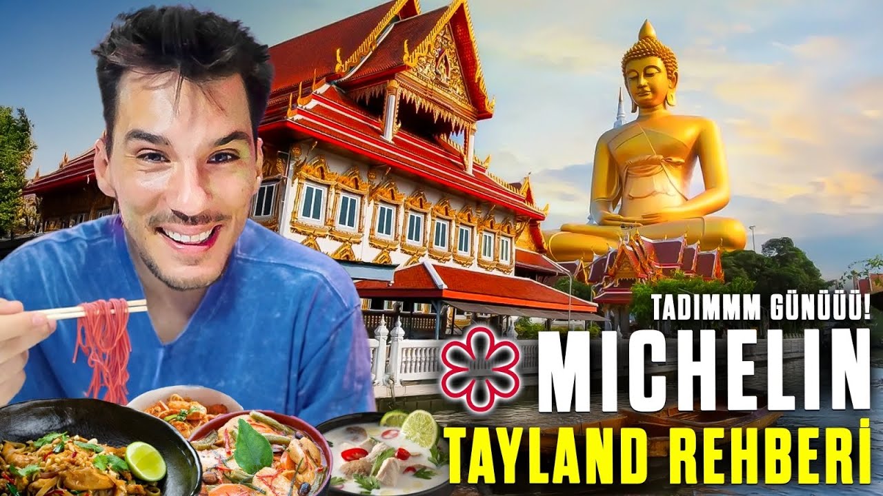 TAYLAND MICHELIN RESTORANLARI (MASAJ YAPTIRDIK)
