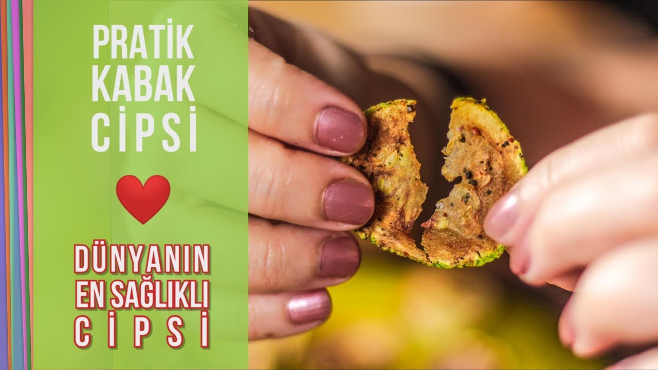 Pratik ve Çok Sağlıklı Kabak Cipsi Tarifi | 15 Dakikada Hazır