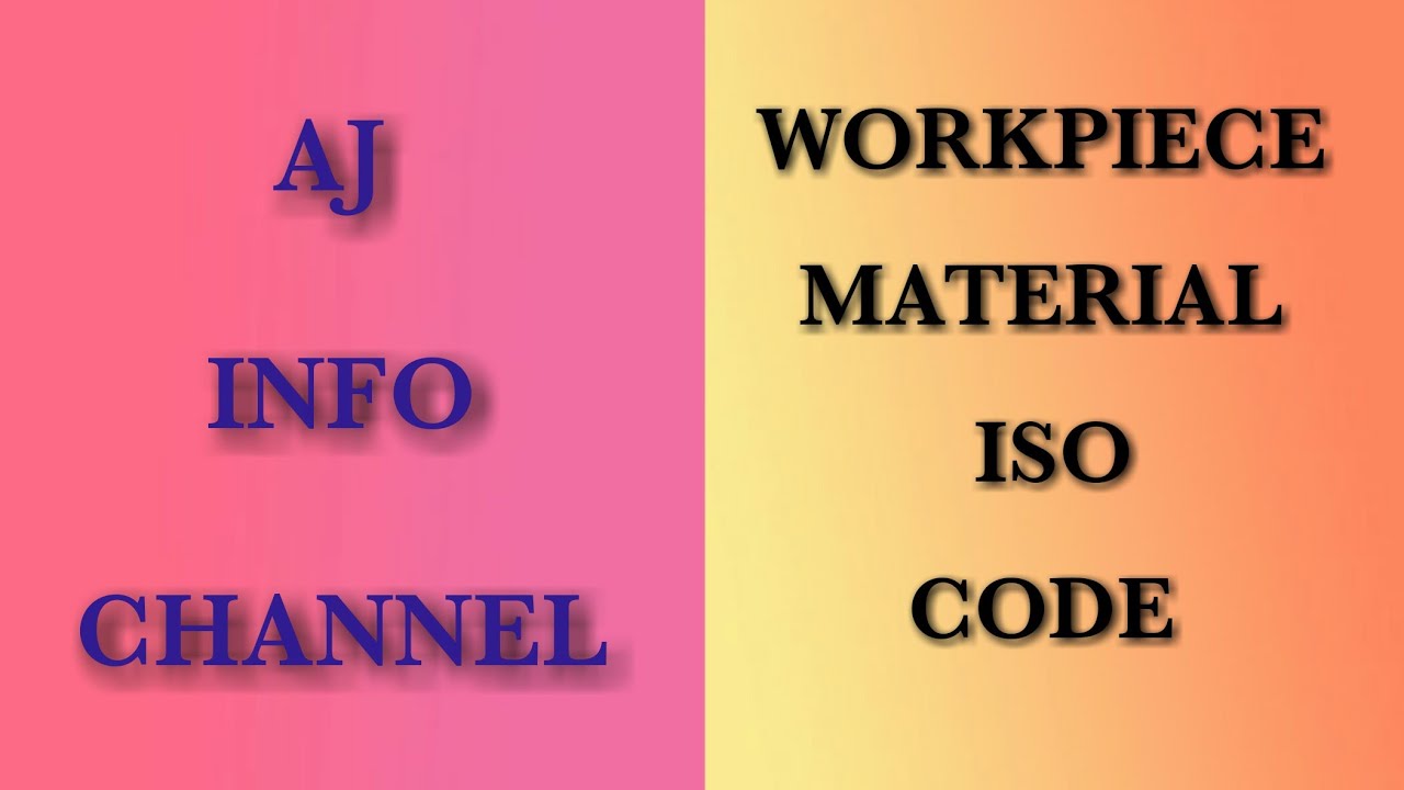 WORKPIECE MATERIAL WITH ISO CODE
