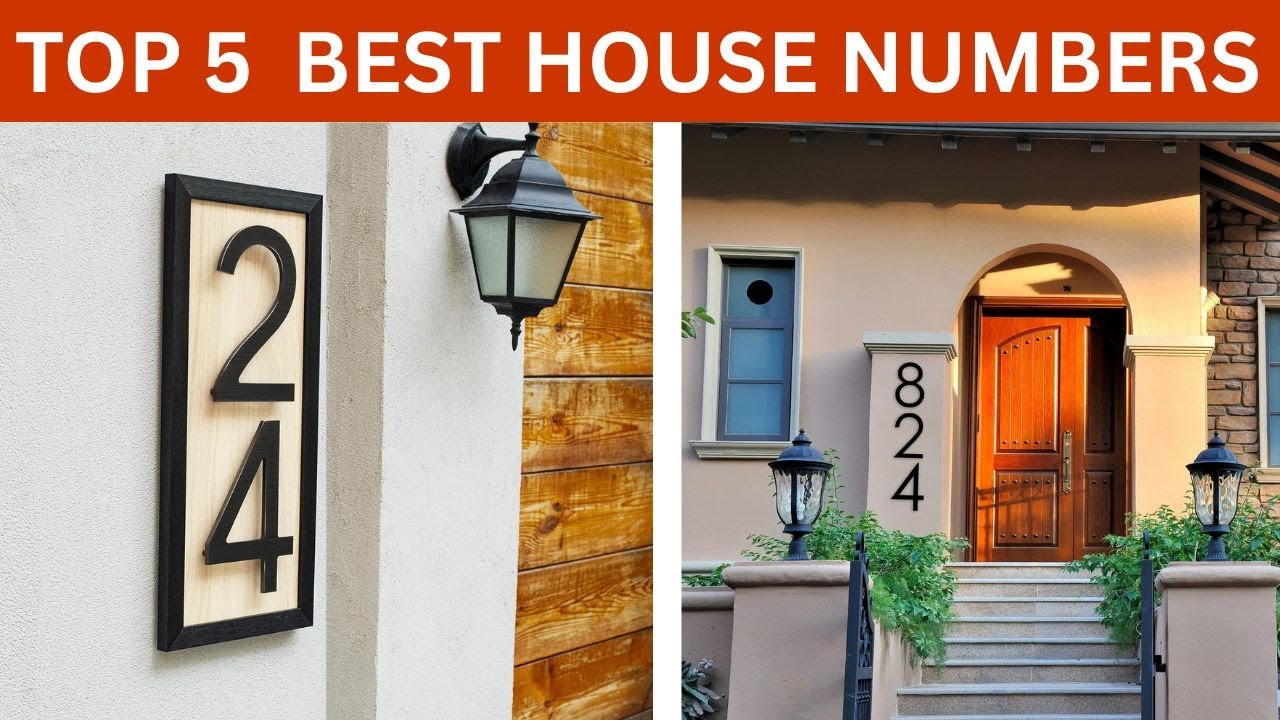 Top 5 Best House Numbers 2025 | Modern, Stylish & Easy-to-Read Address Numbers for Home