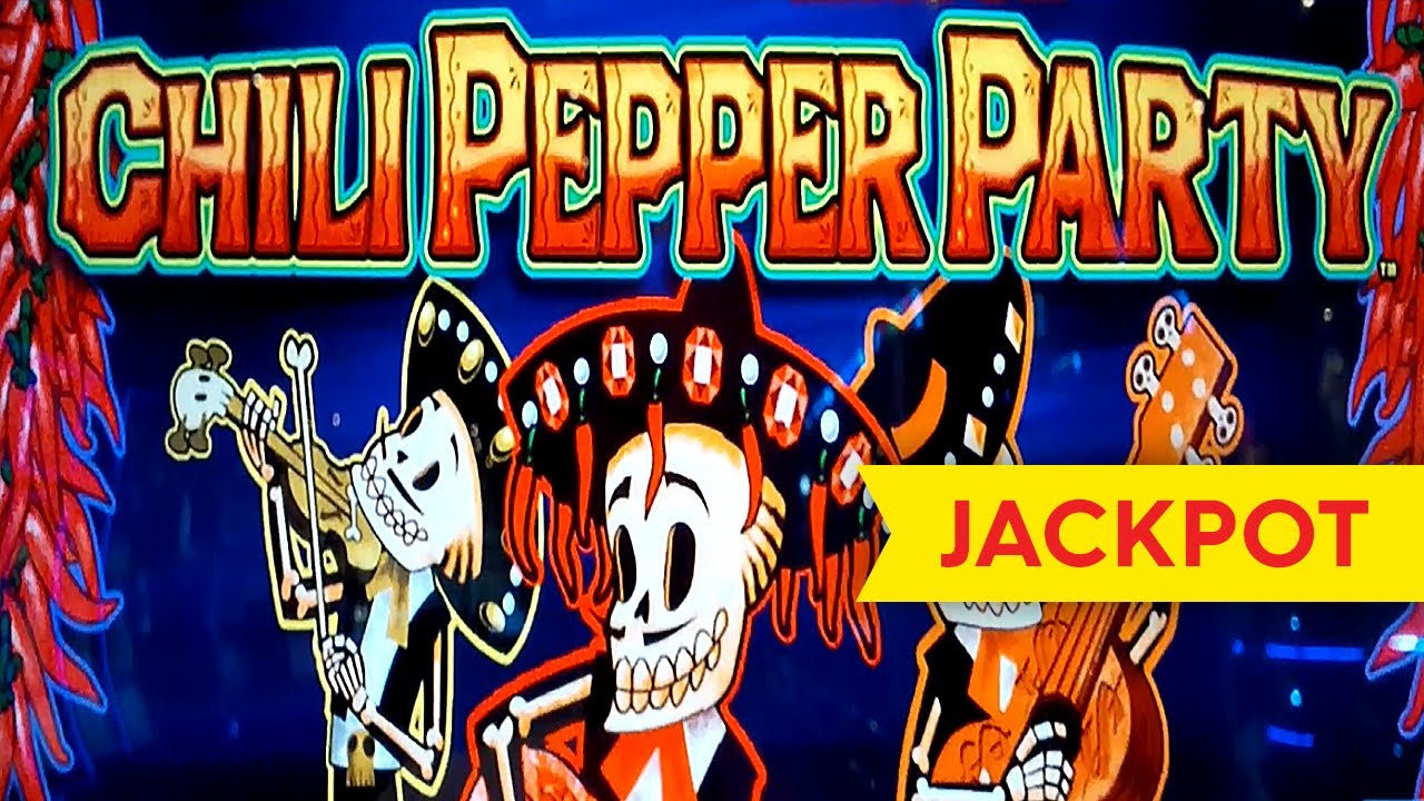 JACKPOT HANDPAY! Chili Pepper Party Slot - $10 MAX BET, YES!