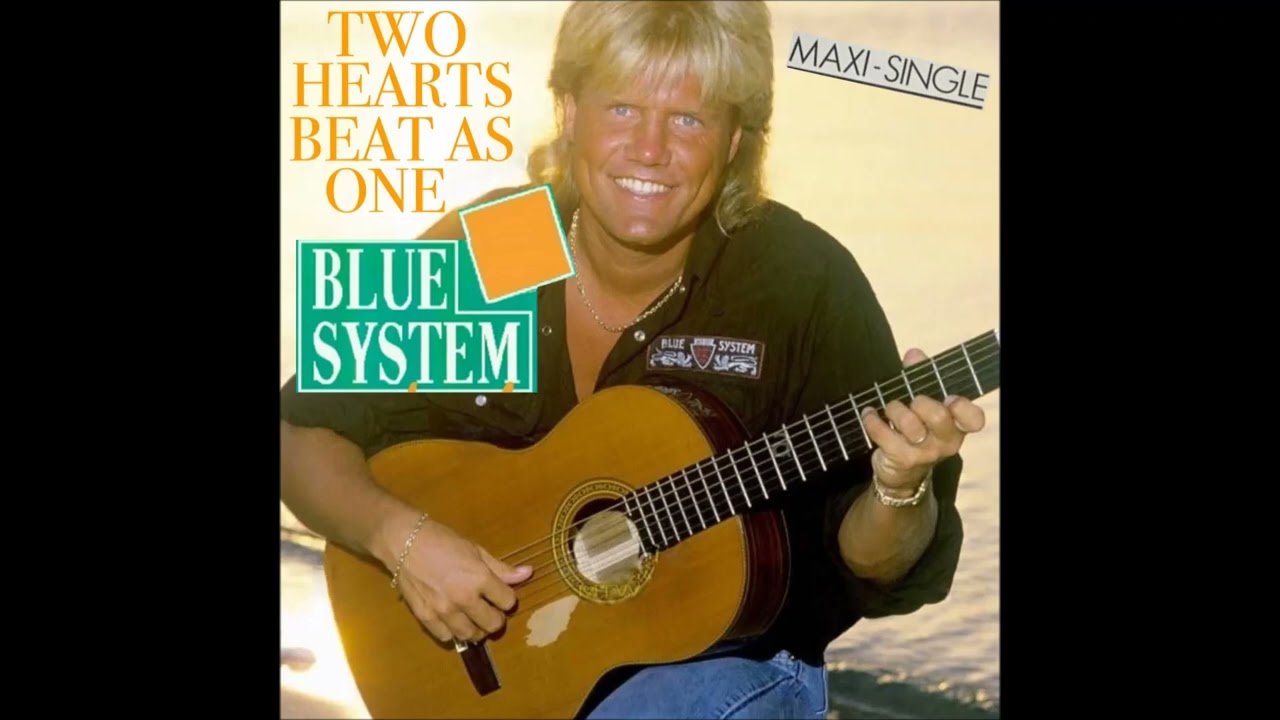 Blue System-Two Hearts Beat As One ( Maxi-Single) 90 Samba Disco Mix