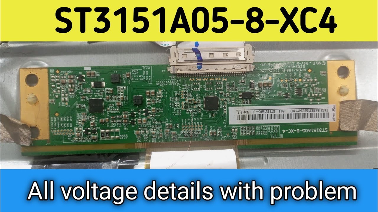 ST3151A05-8-XC4 All Panel Voltage Details. Mi display problem  #st3151a05-8-xc4