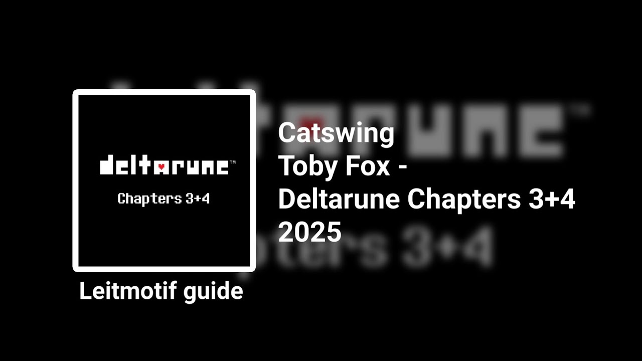 Catswing - Deltarune Chapters 3+4 - Toby Fox [Leitmotif Guide]