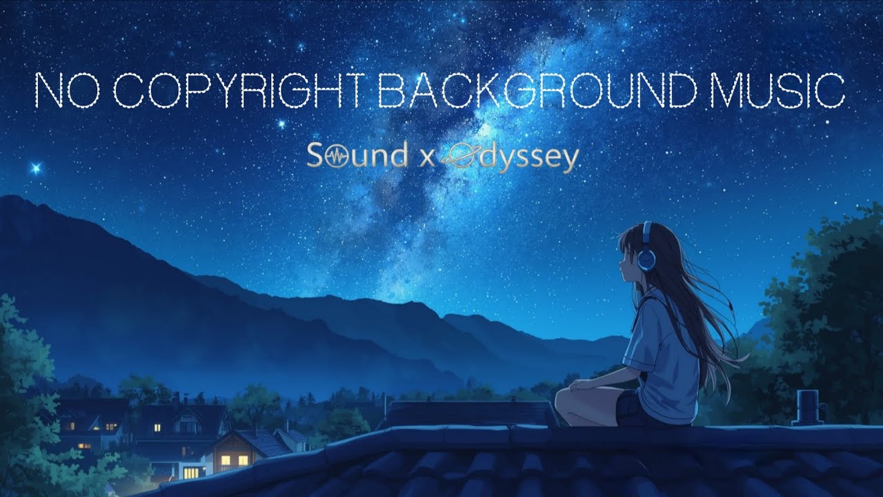 Peaceful Cinematic No Copyright Background Music for Night & Stargazing | Celestial Dreams