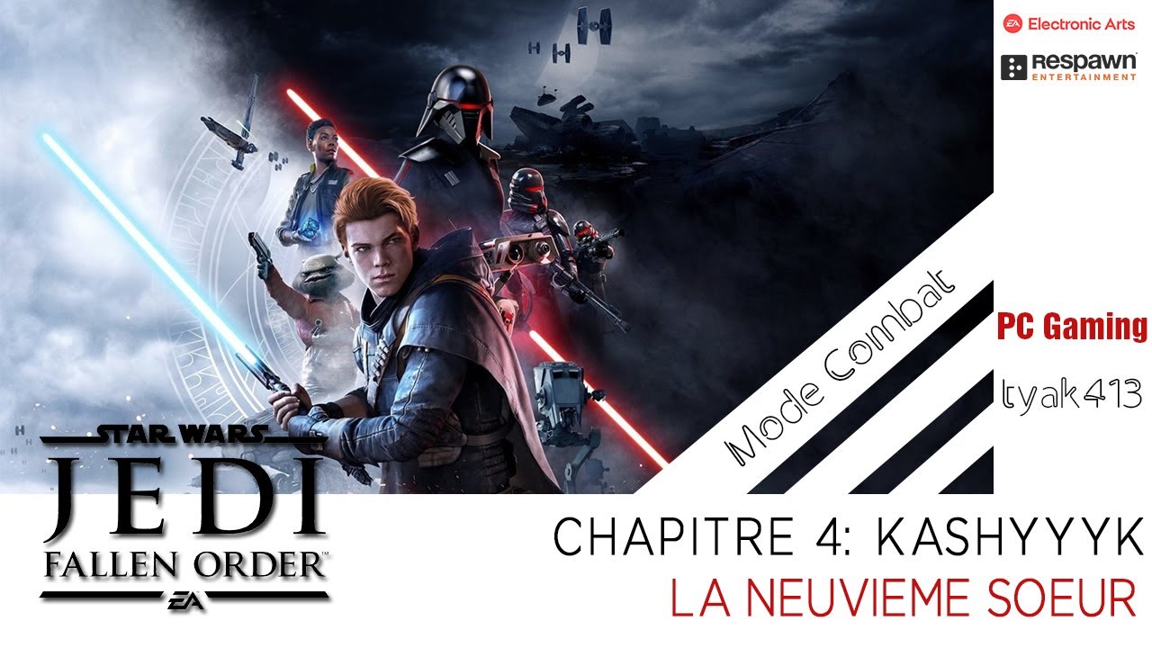 STAR WARS JEDI FALLEN ORDER - CHAP 4 - La neuvième soeur (Mode Combat)