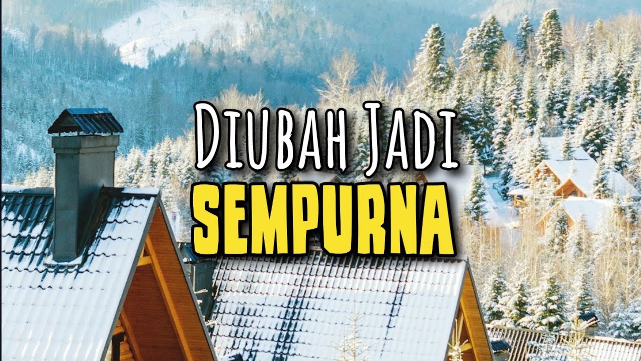 Diubah Jadi Sempurna - Renungan dan Doa Malam 22 Januari 2026