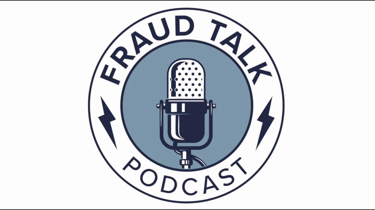 Inside the ACFE's Top Five Most Scandalous Frauds of the Year - Fraud Talk - Episode 140