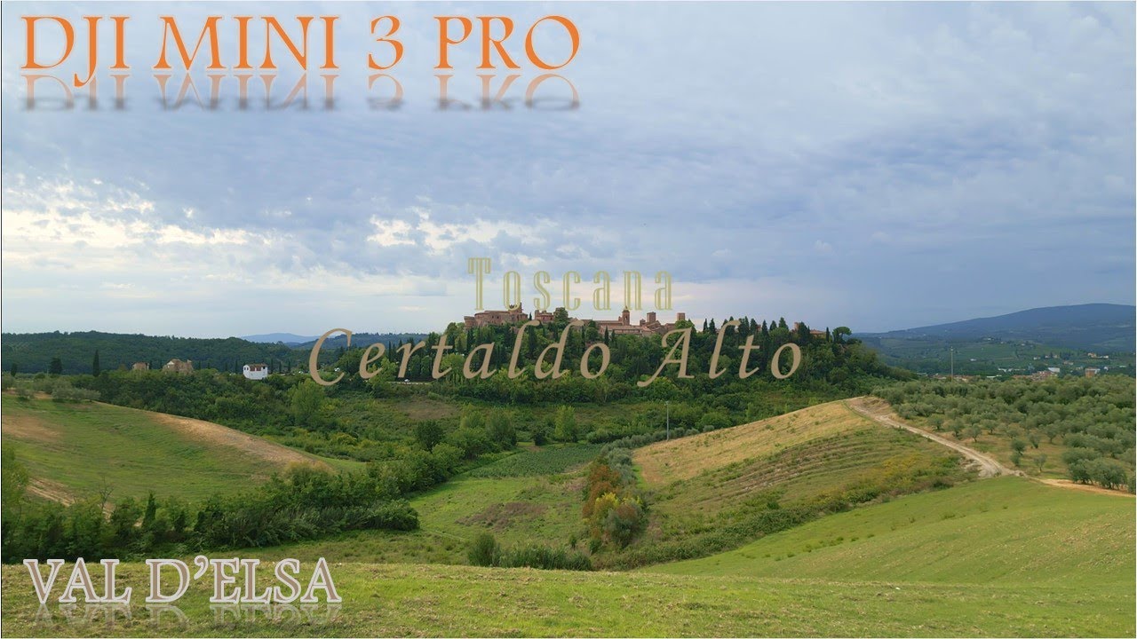 Dji Mini 3 Pro - Alla scoperta di Certaldo Alta