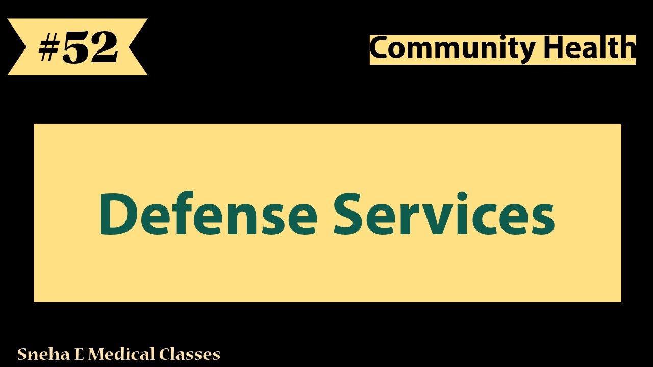 Defense Services in Community Health || Hindi ||