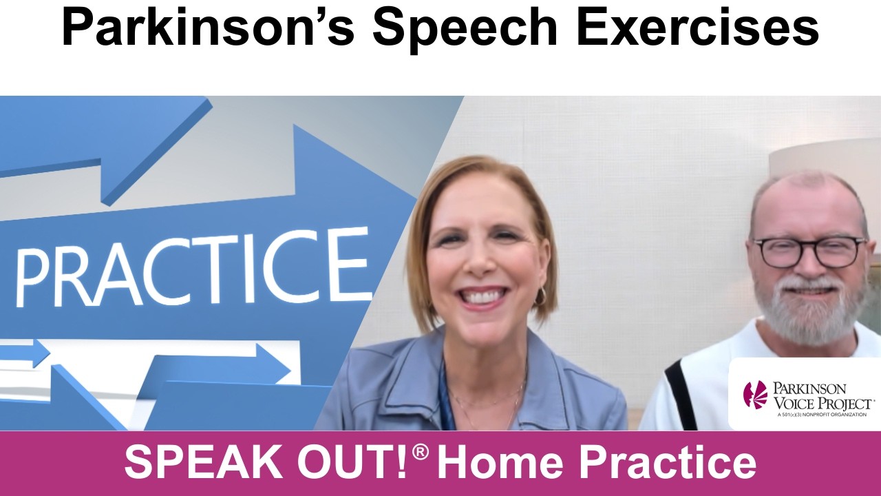 Parkinson’s Speech Exercises: DELIBERATE PRACTICE