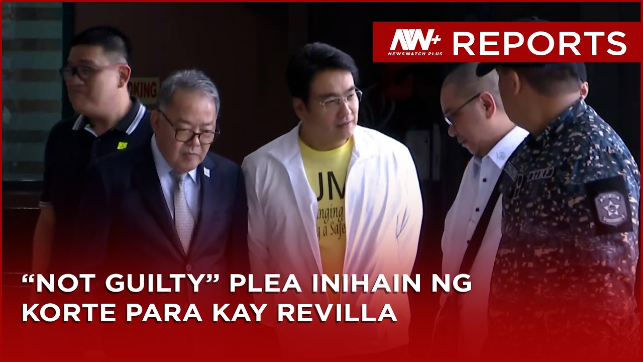 'Not guilty' inihain ng korte kay Revilla sa kasong malversation | NewsWatch Reports