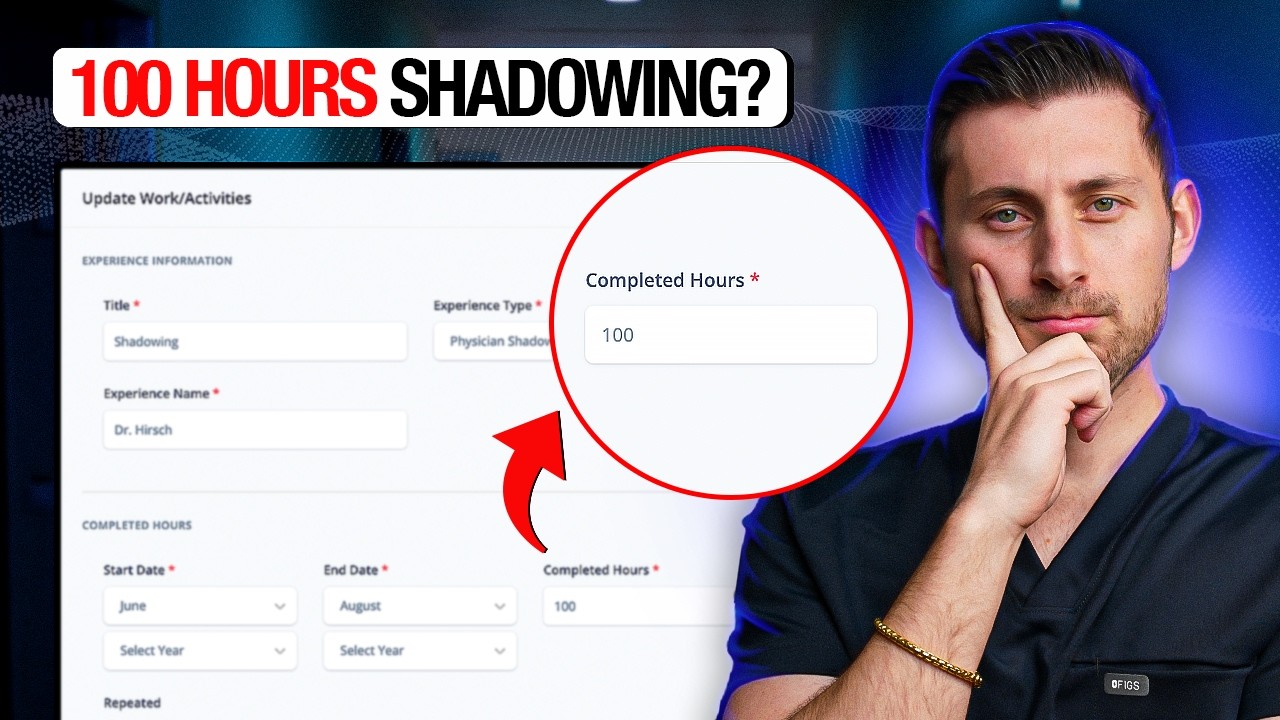 100 Hours of Shadowing — Is It Enough for Med School?