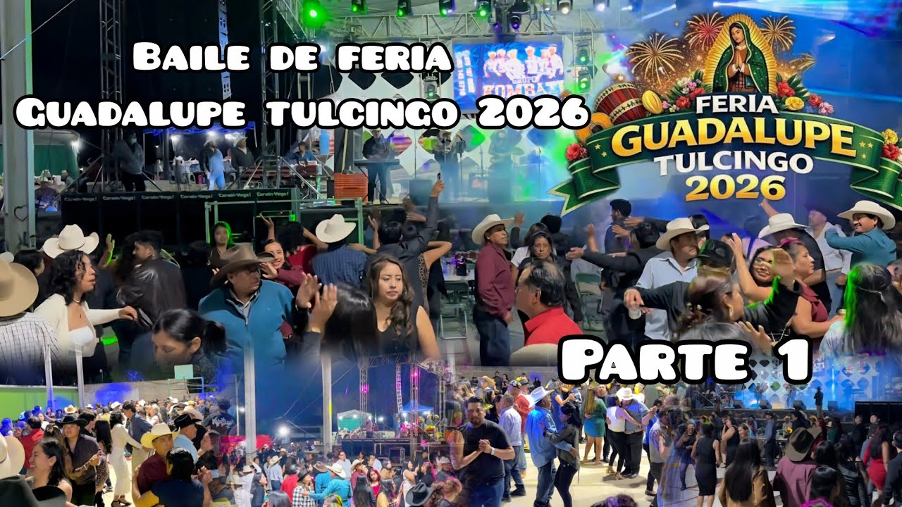 #BAILE DE #FERIA #GUADALUPETULCINGO2026 #PARTE 1 #GRUPOLOSARMADILLOS #SONIDOTULCIMEX 