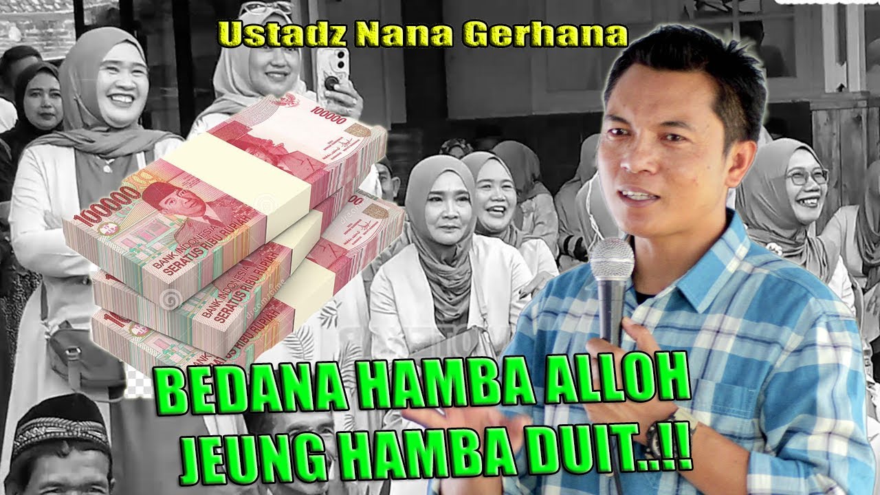 BEDANA HAMBA ALLOH JEUNG HAMBA DUIT  !!