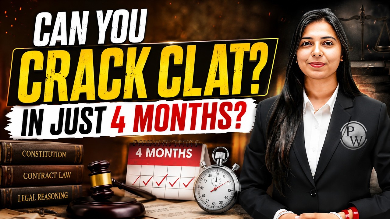 Can You Crack CLAT 2027 in 4 Months? Complete Preparation Strategy & Study Plan