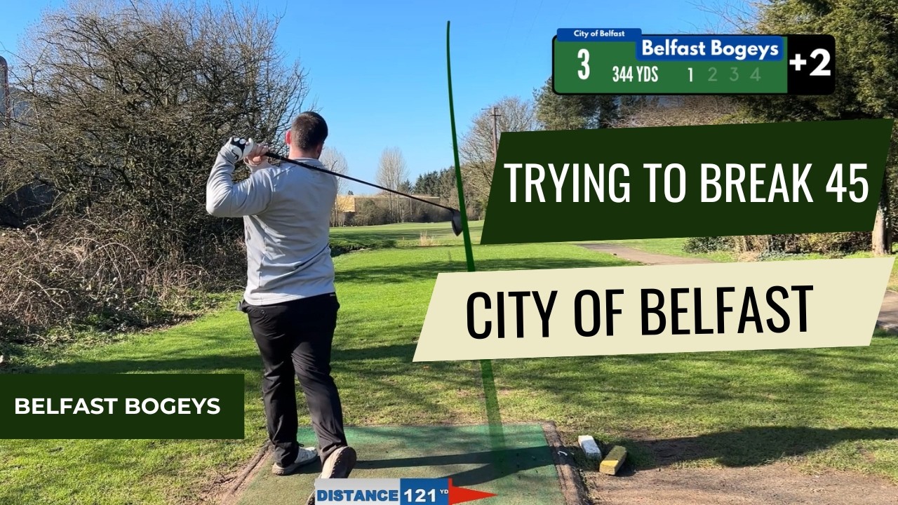23 Handicap Golfer Trying to Break 45 - City Of Belfast