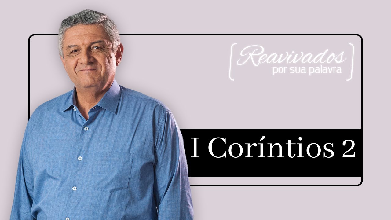 REAVIVADOS I CORÍNTIOS 2