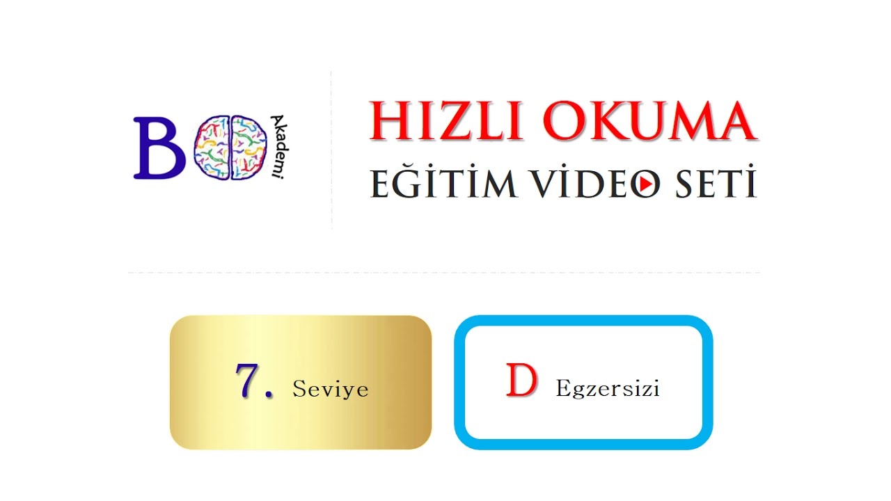 HIZLI OKUMA 7-D / 7. seviye D egzersizi #hizliokuma #hızlıokuma #boakademi