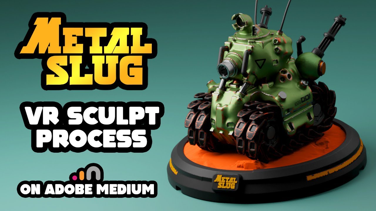 VR SCULPTING PROCESS - METAL SLUG - ADOBE MEDIUM