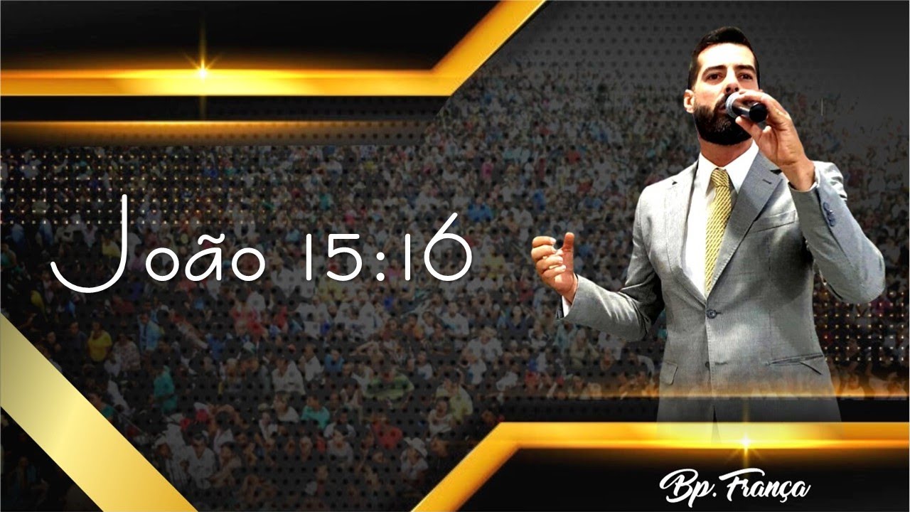 João 15:16 24 03 19 ‹ TV Mundial ›