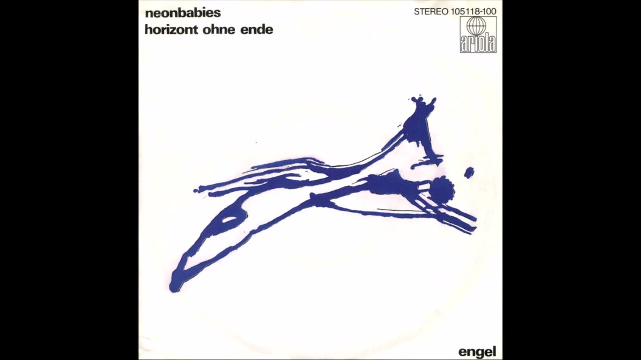 Neonbabies  -  Horizont ohne Ende  1983