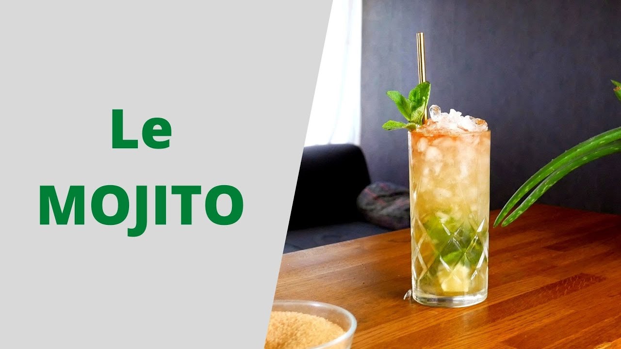 Comment réussir un Mojito ?