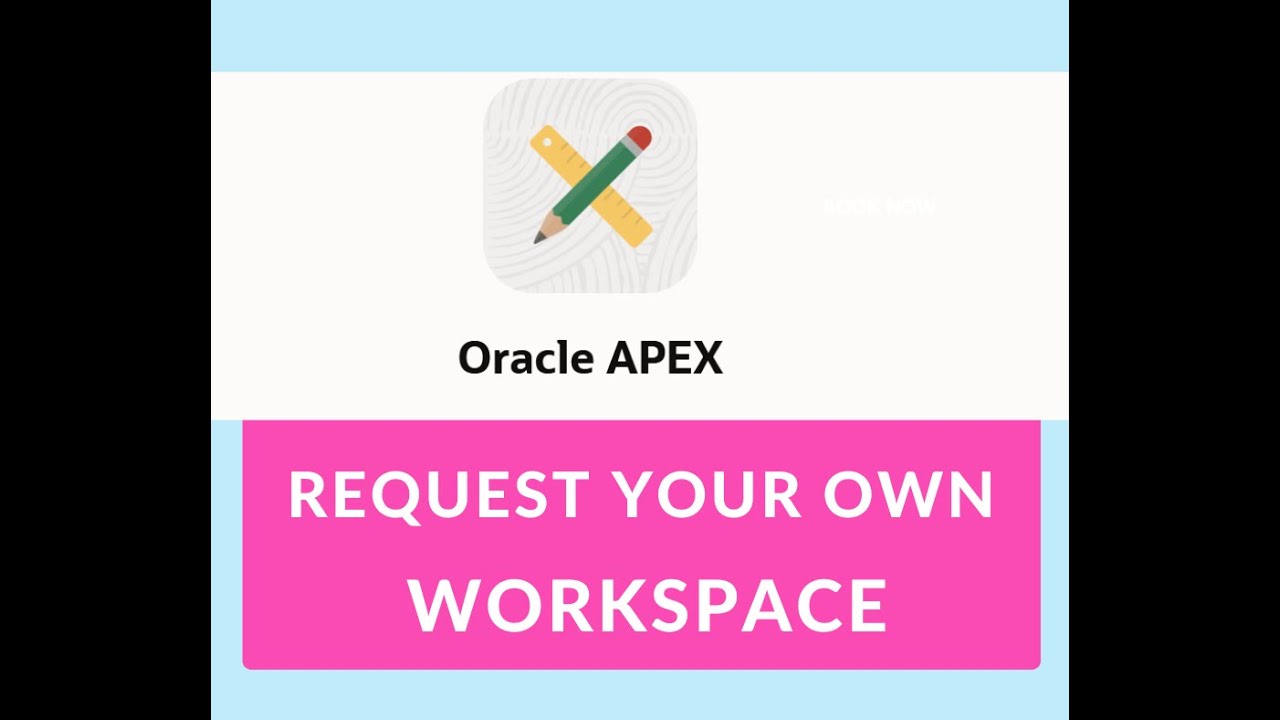 Requesting Workspace in Oracle Apex | Oracle Apex Workspace