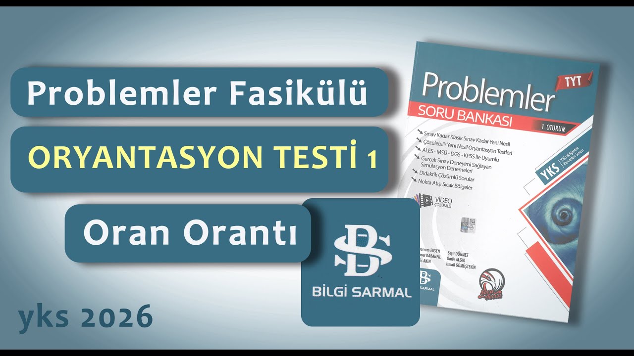 Oran Orantı ORYANTASYON TESTİ 1 Bilgi Sarmal Problemler #tytmatematik #problemler #yks2026