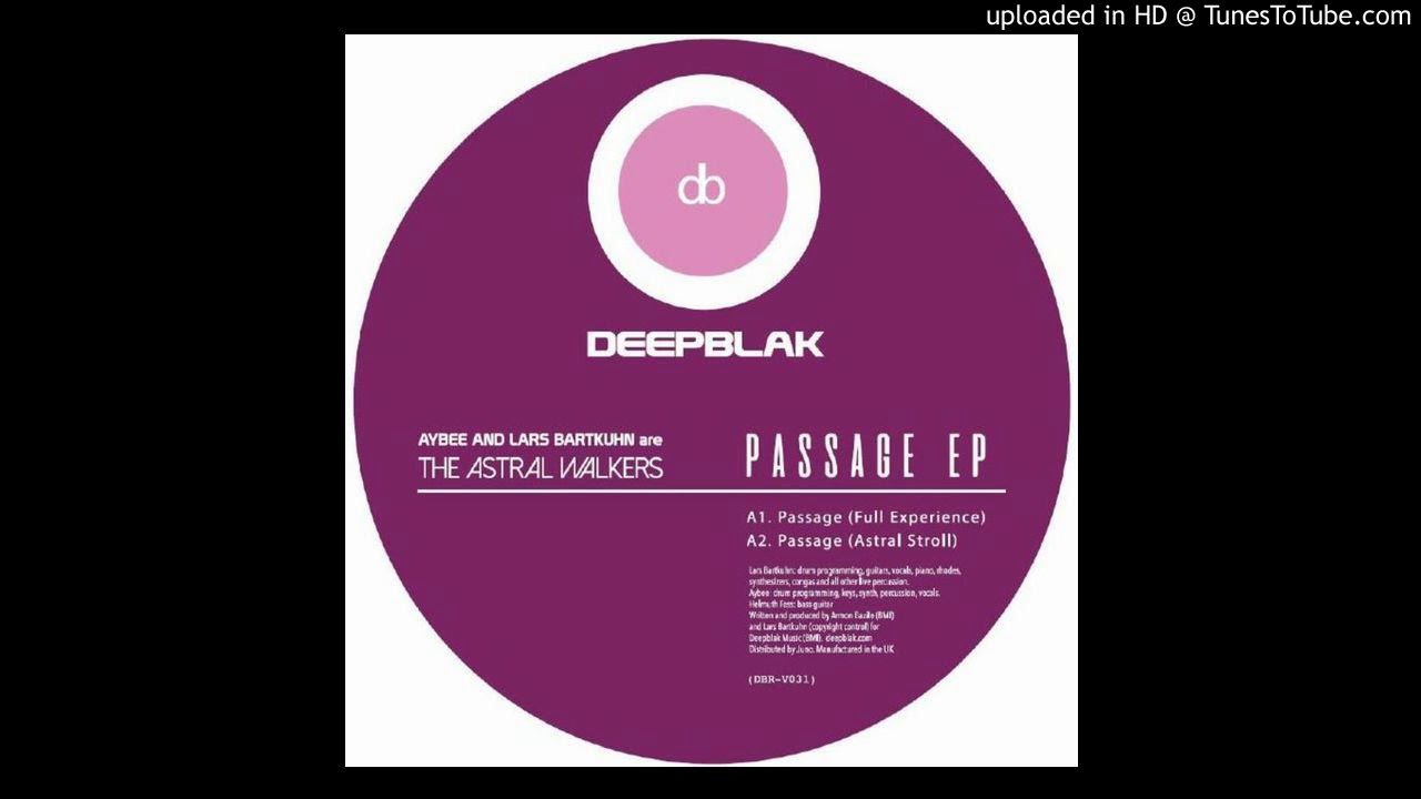 The Astral Walkers - Passage (Full Experience)