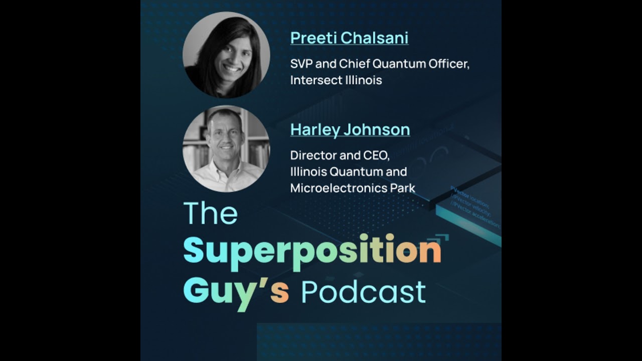 Preeti Chalsani and Harley Johnson, Illinois Quantum and Microelectronics Park