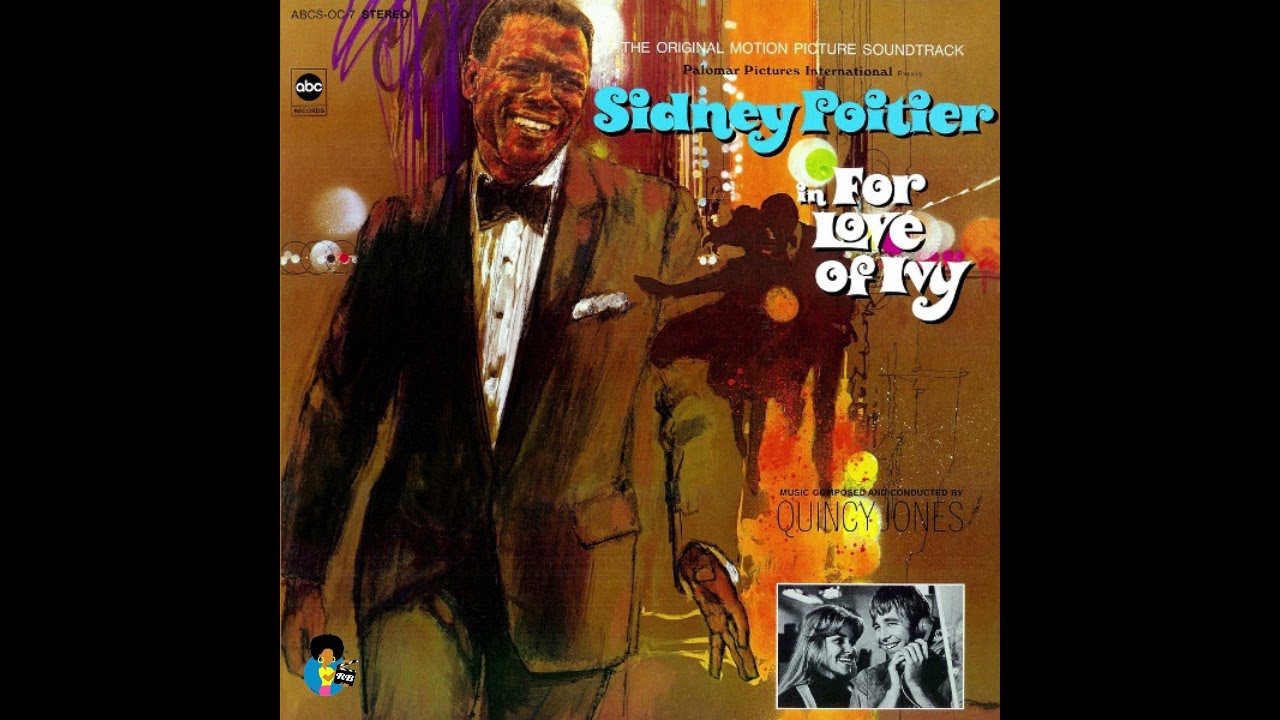 Quincy Jones - For Love Of Ivy | Original Motion Picture Soundtrack (1968)