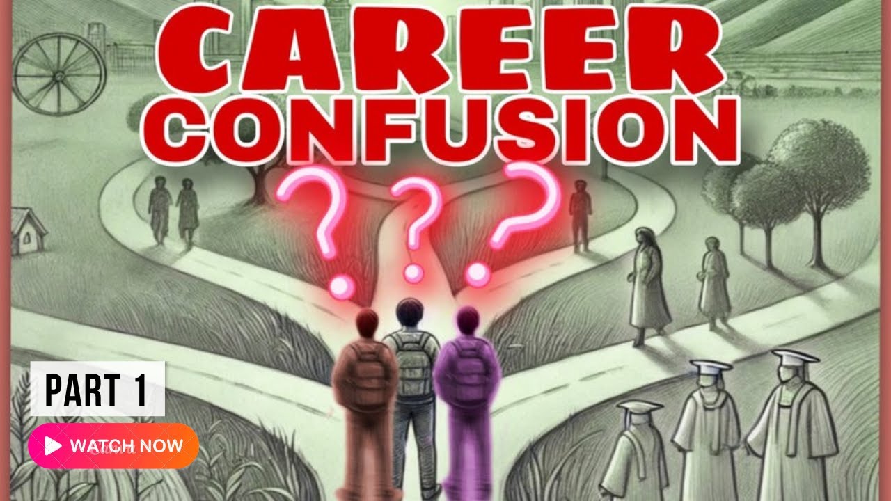 Teen Career Confusion 🤔: How Parents Can Help (Part 1) | What Should Parents Do? 💕