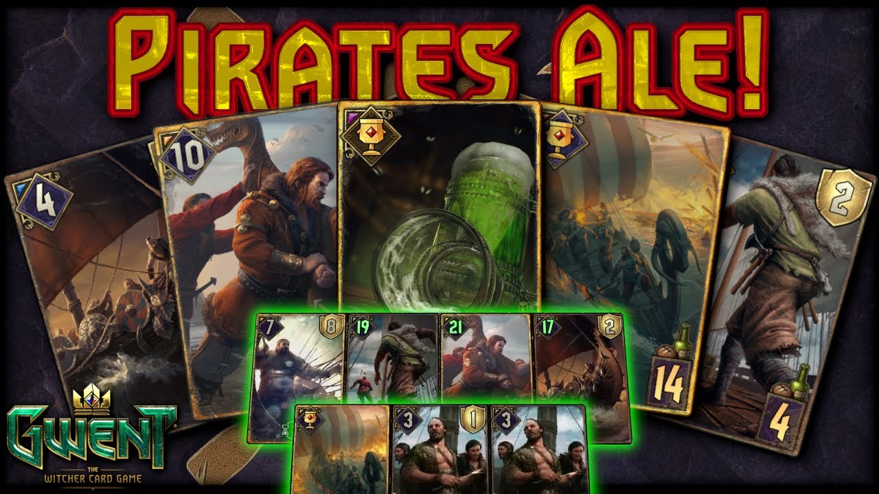 Gwent |Gwent | Pirates&rsquo; Ale Is ABSURD With Skellige Pirates!