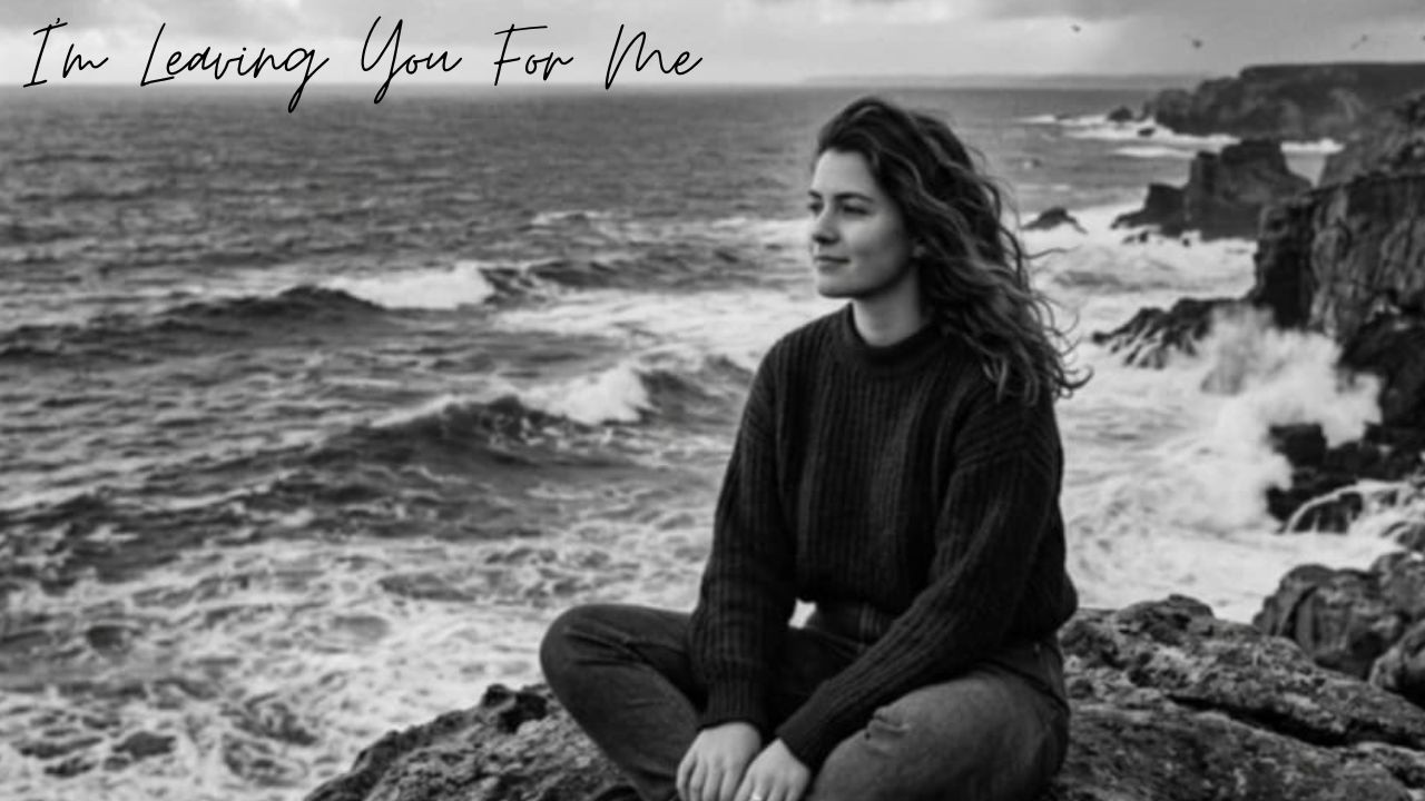 I'm Leaving You for Me (official lyric video)