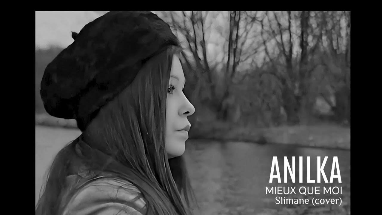 Mieux que moi - Slimane (cover)