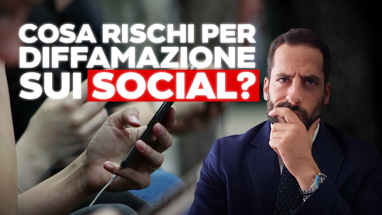 DIFFAMAZIONE SUI SOCIAL: cosa si rischia