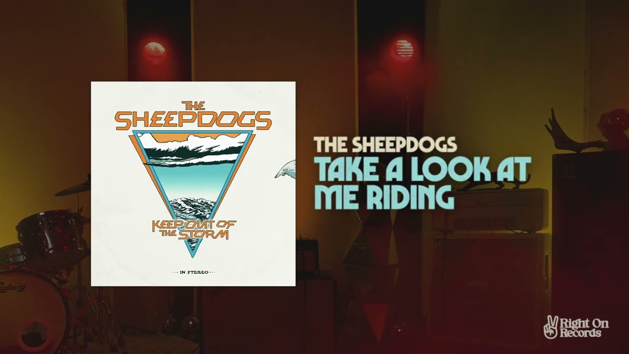 The Sheepdogs - Take a Look at me Riding (Visualizer)